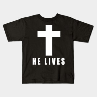 HE LIVES Kids T-Shirt